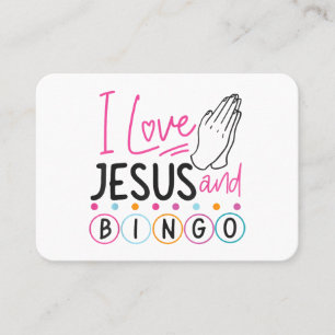 Bingo Player Jesus Faith Christian I Love Jesus An Business Card