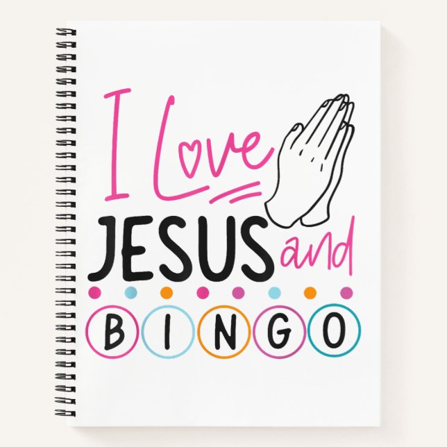 Bingo Player Jesus Faith Christian I Love Jesus An Notebook (Front)