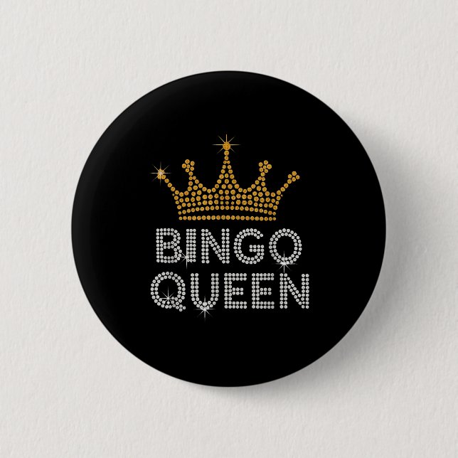 Bingo Queen Bingo Player Game Party Funny Women Gi 6 Cm Round Badge (Front)