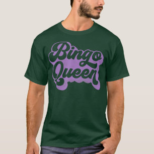 Bingo Queen for Callers or Players in Purple T-Shirt