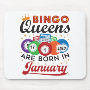 Bingo Queens Are Born in January Birthday Mouse Pad