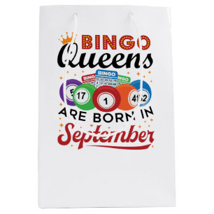 Bingo Queens Are Born in September Medium Gift Bag