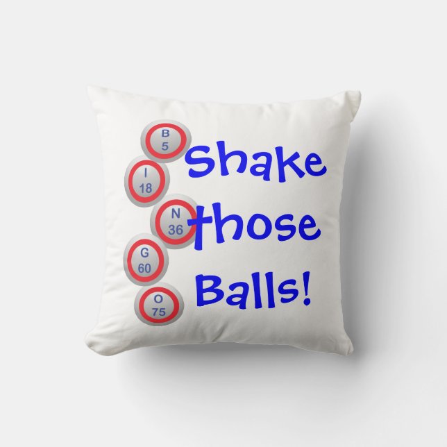 Bingo! Shake those Balls! Cushion (Front)