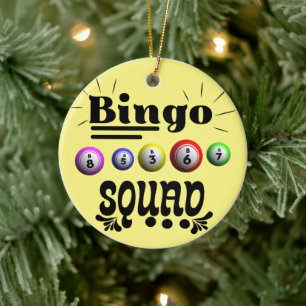 Bingo Squad Ceramic Ornament