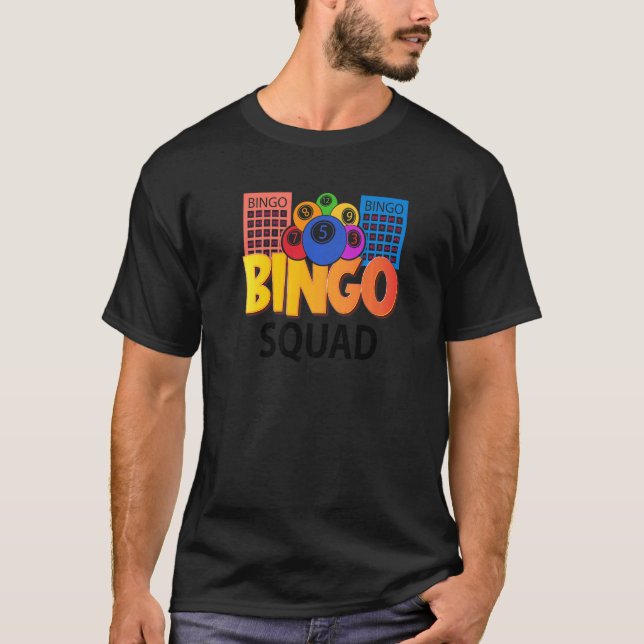 Bingo Squad  Lucky Game Lottery  Kids Men Women T-Shirt (Front)