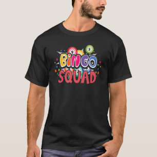 Bingo Squad Team Player Lucky Bingo Lotto Women T-Shirt