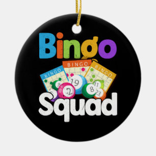 Bingo Squad The Winning Team on Your Shirt Game Ca Ceramic Ornament