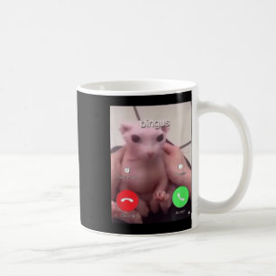Bingus Is Calling Hairless Sphinx Cat Bingus Cat M Coffee Mug