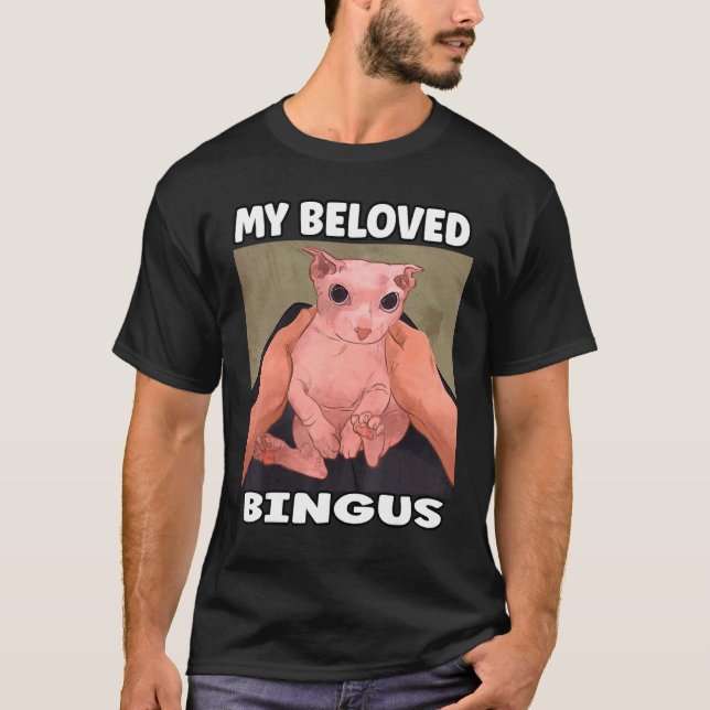 Bingus My Beloved T-Shirt (Front)