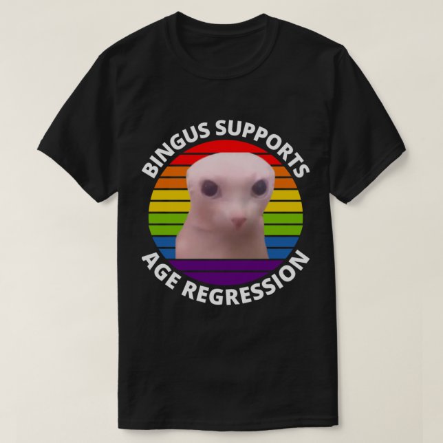 Bingus Supports Age Regression   T-Shirt (Design Front)