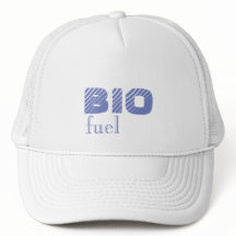 Bio Fuel Your Text Trucker Hat