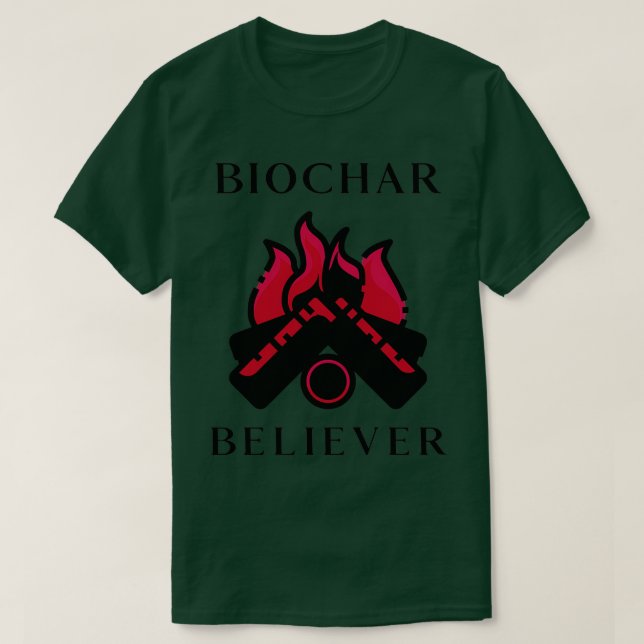 BIOCHAR BELIEVER T-Shirt (Design Front)