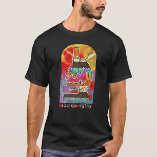 Biochemistry Biology Physics Teacher Student T-Shirt
