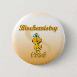 Biochemistry Chick 6 Cm Round Badge