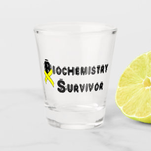 Biochemistry Survivor Shot Glass