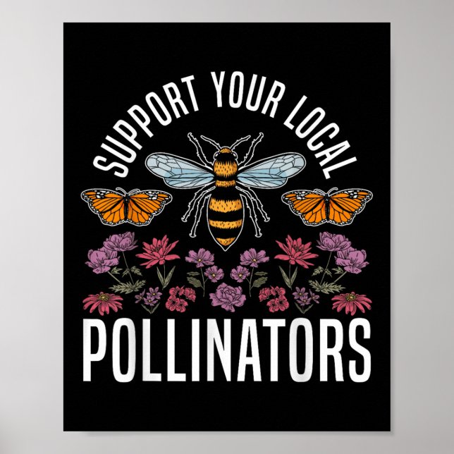 Biodiversity Butterfly Support Your Local Pollinat Poster (Front)