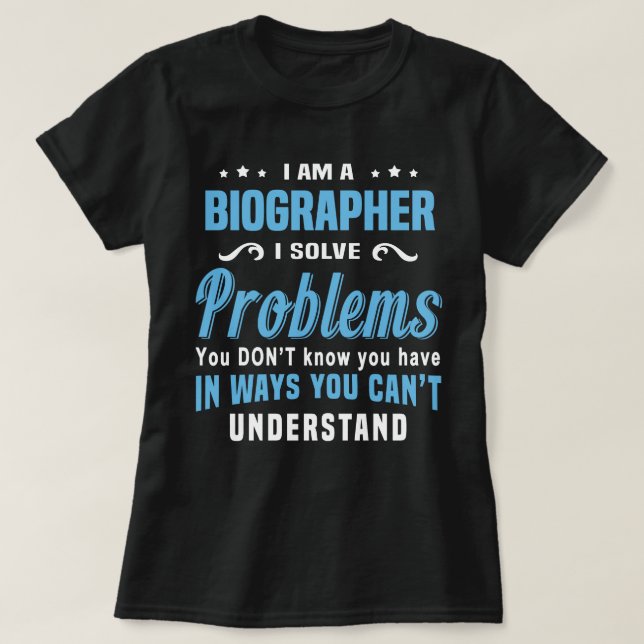 Biographer T-Shirt (Design Front)