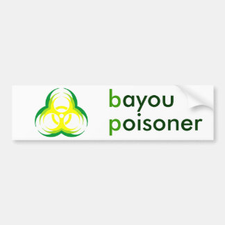 biohazard flower bayou poisoner bumper sticker