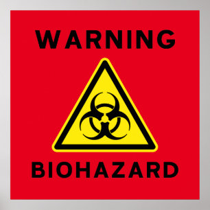Biohazard Warning Sign Poster