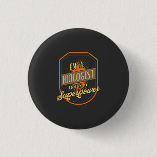 Biologist 3 Cm Round Badge