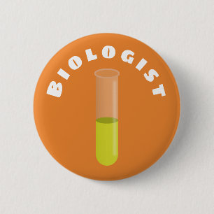 Biologist 6 Cm Round Badge