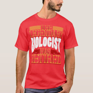 Biologist Retired T-Shirt