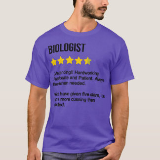 Biologist Review T-Shirt