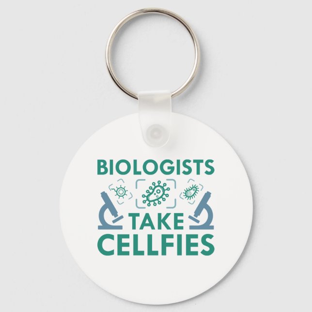 Biologists Take Cellfies Key Ring (Front)