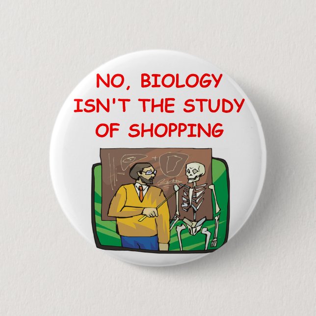 biology 6 cm round badge (Front)