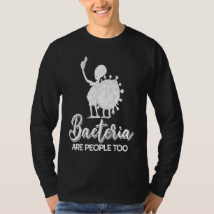 Biology Bacteria Teacher Science Student Biologis T-Shirt