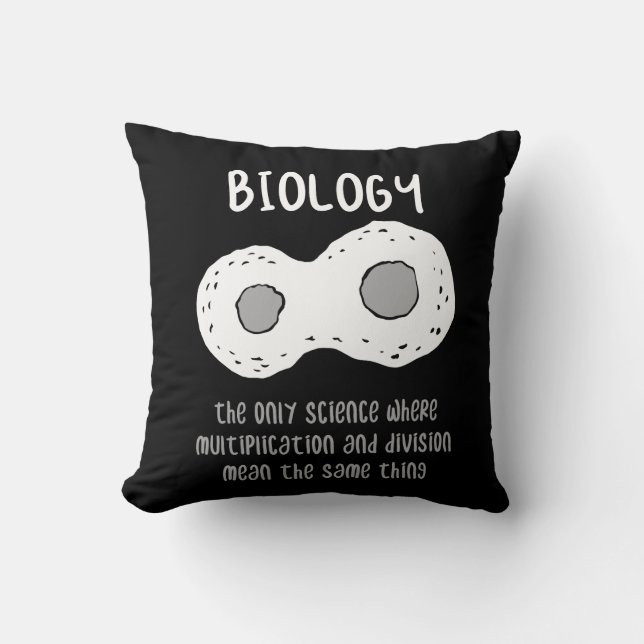 Biology - Biology The Only Science Gift Cushion (Front)