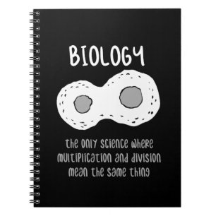 Biology - Biology The Only Science Gift Notebook