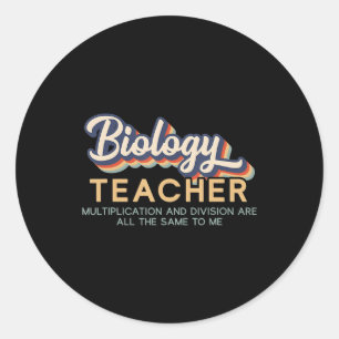 biology cell division science - biology teacher classic round sticker
