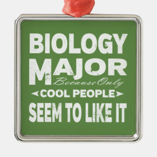 Biology College Major Only Cool People Like It Metal Tree Decoration
