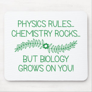Biology Grows On You Mouse Pad