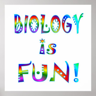 Biology is Fun - Starting at $11.80 Poster