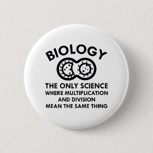 Biology Is In My Genes 6 Cm Round Badge