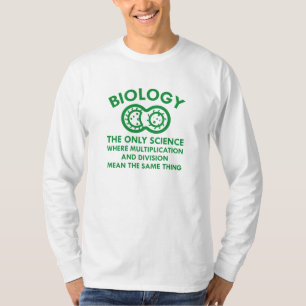 Biology Is In My Genes T-Shirt