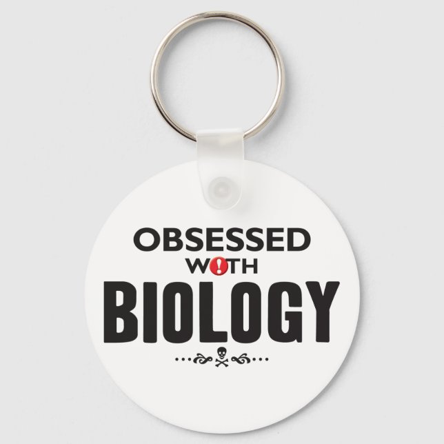 Biology Obsessed Key Ring (Front)