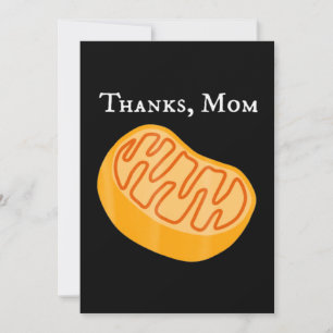 biology t , mitochondria , thanks, mum, science. holiday card