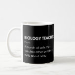 Biology Teacher Funny Science Professor Coffee Mug<br><div class="desc">Biologists and scientists funny definition.</div>