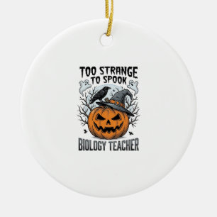 Biology Teacher Halloween Shirt Spooky Pumpkin Rav Ceramic Ornament