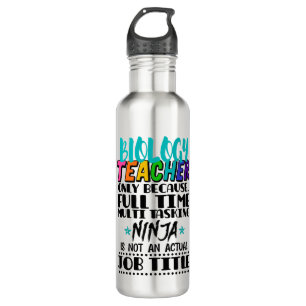 Biology Teacher Only Because Full Time Multi  710 Ml Water Bottle