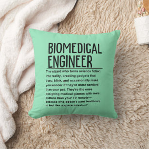 Biomedical engineer cushion