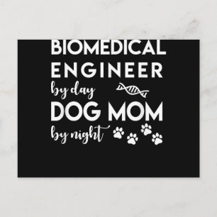 Biomedical Engineer Dog Mum Dog Lover Bio Engineer Postcard