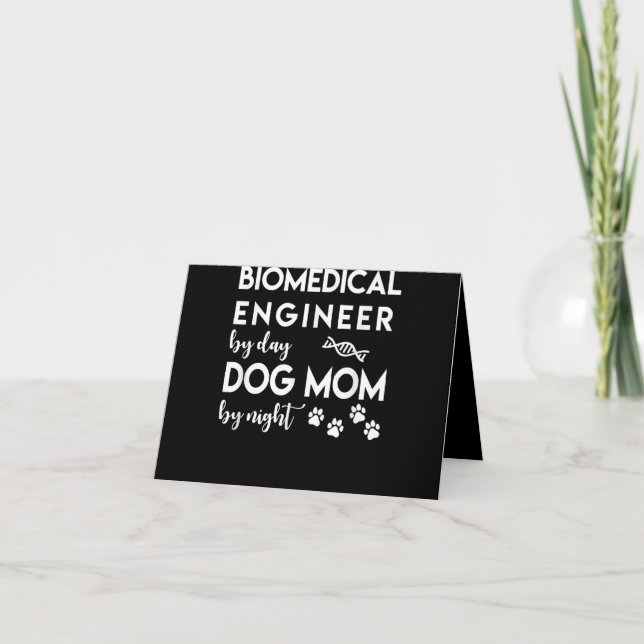 Biomedical Engineer Dog Mum Dog Lover Bio Engineer Thank You Card (Front)