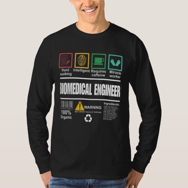 Biomedical Engineer  Engineer T-Shirt (Front)