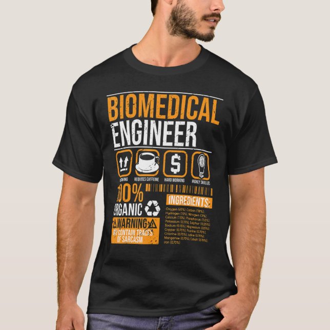 Biomedical Engineer Facts Label Biomedical Enginee T-Shirt (Front)