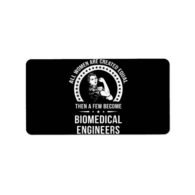 Biomedical Engineer For Women Biomedical Engineer Label (Front)