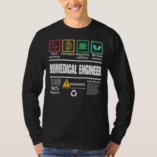 Biomedical Engineer Funny Engineer T-Shirt